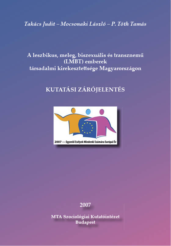 A leszbikus, meleg, biszexuális és transznemű (LMBT) emberek társadalmi kirekesztettsége Magyarországon