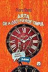 Arta de a (nu) pi...
