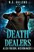 Death Dealers (Necromancer A.F.)