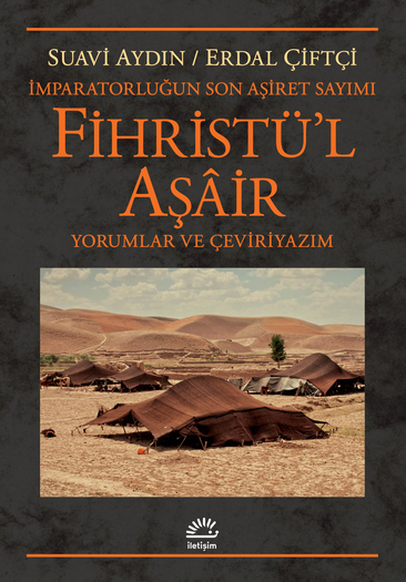 Fihristü'l Aşâir: İmparatorluğun Son Aşiret Sayımı