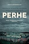 Perhe – Mafiosoja vai ruotsalaislähiön ongelmanratkaisijoita by Johanna Bäckström Lerneby