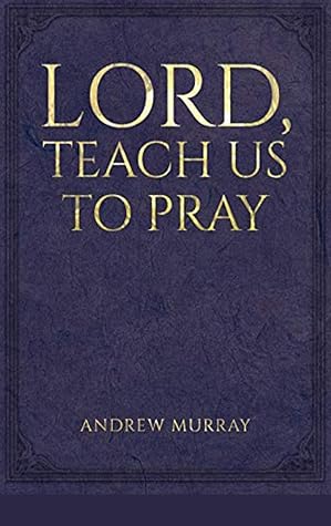 LORD'S TEACH US TO PRAY