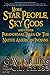 More Star People, Sky Gods And Other Paranormal Tales Of The Native American Indians