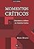 Momentos críticos: Literatu...