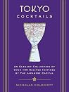 Tokyo Cocktails: ...