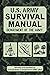 The Official U.S. Army Survival Manual Updated