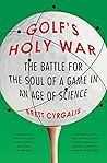 Golf's Holy War: ...