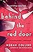 Behind the Red Door