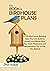 Birdhouse Plans: 11 DIY Bir...