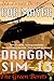 Dragon Sim-13 by Bob Mayer