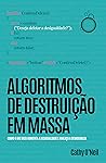 Book cover for Algoritmos de Destruição em Massa (Portuguese Edition)