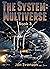 The SyStem: Multiverse: Book 3