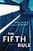 The Fifth Rule