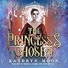 The Princess's Chosen by Kathryn  Moon