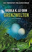 Grenzwelten - 2 Romane: