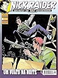 Nick Raider n° 6: Um vulto na noite