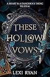These Hollow Vows