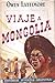 Viaje A Mongolia