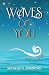 Waves of You: Love Poems