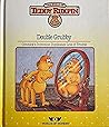 Double Grubby: Gimmick's Invention Duplicates Lots of Trouble (The World of Teddy Ruxpin)