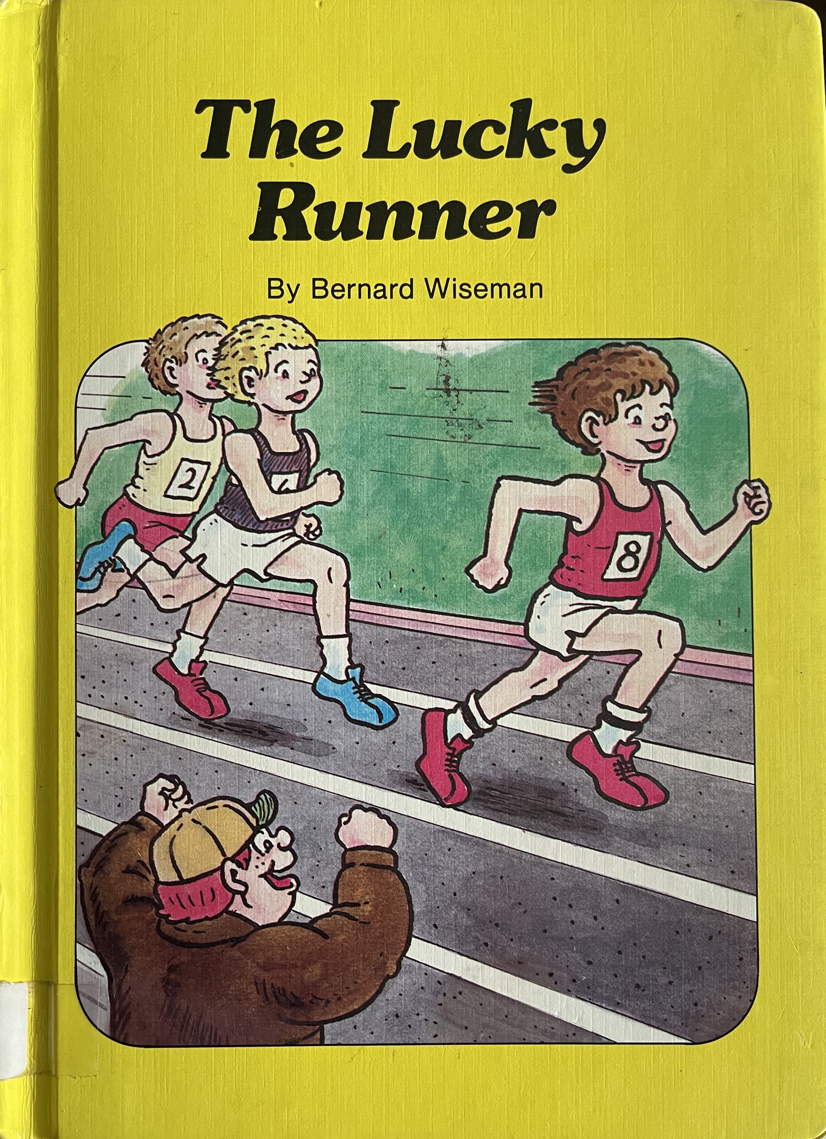 The Lucky Runner (Forreal Book)