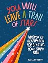 You Will Leave a ...