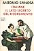 Italiane: Il lato segreto del Risorgimento