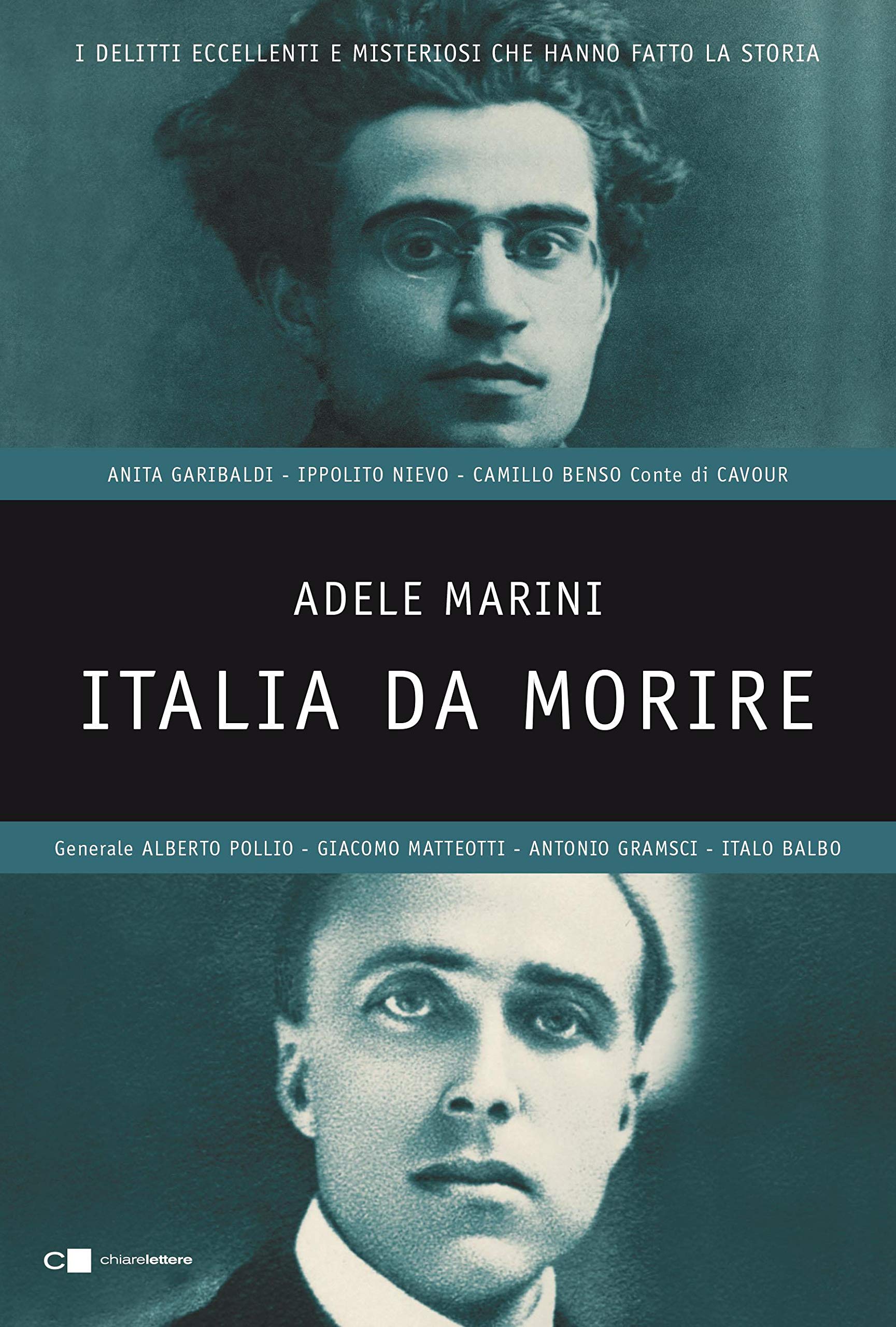 Italia da morire: I delitti eccellenti e misteriosi che hanno fatto la storia (Italian Edition)