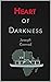 Heart of Darkness