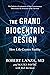 The Grand Biocentric Design: How Life Creates Reality