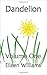 Dandelion: Volume One