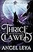 Thrice Clawed (Shifting Alliances #3; Shifter Academy)