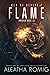 Flame (Web of Desire #2)