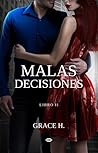 Malas Decisiones