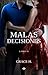Malas Decisiones by Grace  H.
