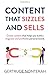 Content That Sizzles and Sells by Gertrude Nonterah
