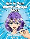 How to Draw Anime...