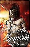 Bride of the Emperor by Hayley Faiman