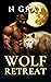 Wolf Retreat (Shifter Days,...