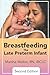 Breastfeeding the Late Pret...