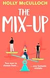 The Mix-Up by Holly McCulloch