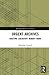 Urgent Archives (Routledge Studies in Archives)