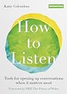How to Listen: To...