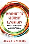 Information Security Essentials by Susan E McGregor