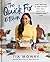 The Quick Fix Kitchen Easy Recipes and Time-Saving Tips for a Healthier, Stress-Free Life A Cookbook by Tia Mowry