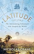 Latitude: The astonishing journey to discover the shape of the earth