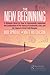 The New Beginning: A Busine...