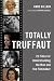 Totally Truffaut by Anne Gillain