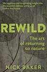 ReWild: The Art o...