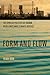 Form and Flow: The Spatial Politics of Urban Resilience and Climate Justice (Urban and Industrial Environments)